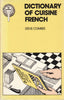 Dictionary of Cuisine French for Hoteliers, Restaurateurs and Catering Students Catering Management [Paperback] Hutchinson and Steve Combes