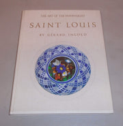 Art of the Paperweight: Saint Louis
