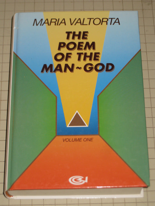 Poem of the Man God Volume 1 [Hardcover] Maria Valtorta; Nicandro Picozzi and Patrick McLaughlin