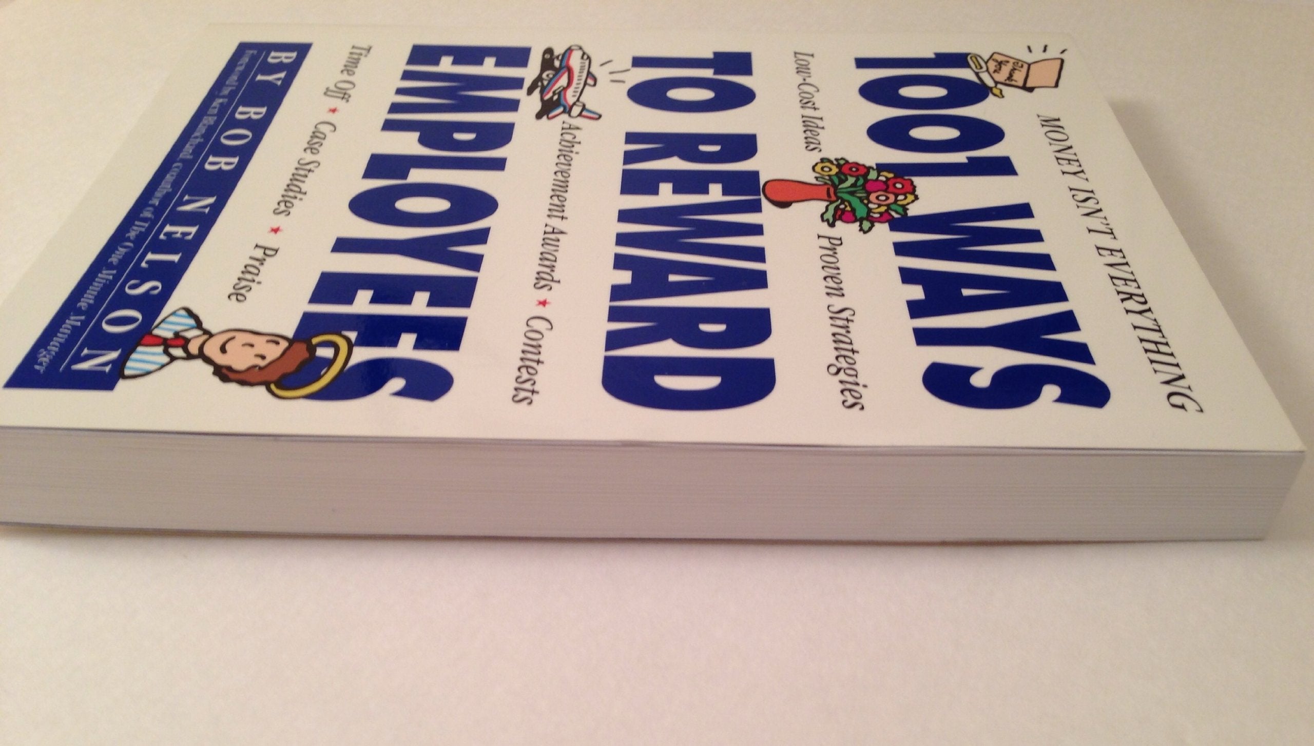 1001 Ways to Reward Employees