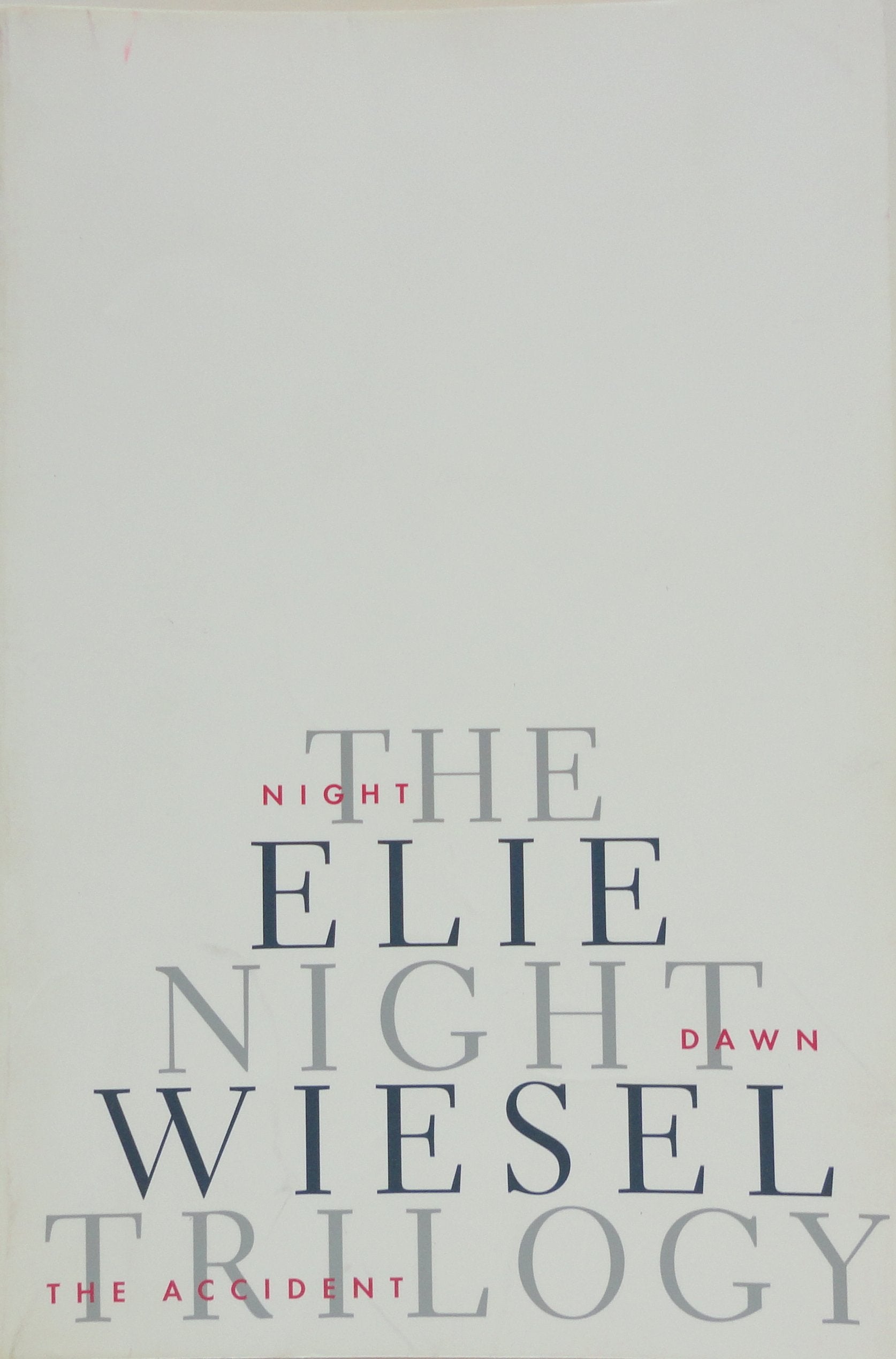 The Night Trilogy: Night, Dawn, The Accident