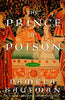 The Prince of Poison: A Novel Alix of Wanthwaite Kaufman, Pamela