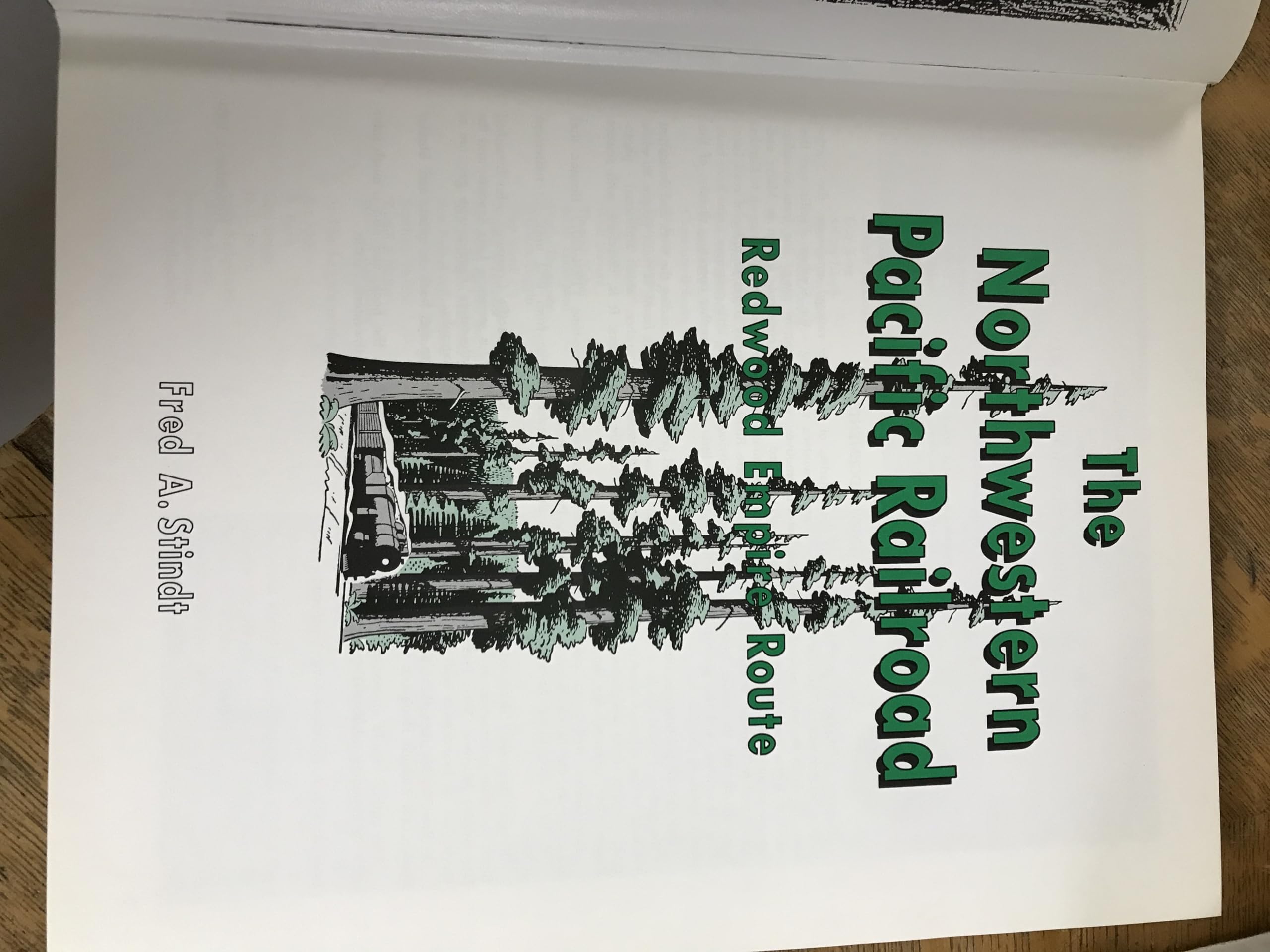 The Northwestern Pacific Railroad, Redwood Empire Route