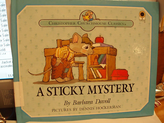 A Sticky Mystery Christopher Churchmouse Classics Davoll, Barbara and Hockerman, Dennis
