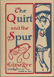 The Quirt and the Spur: Vanishing Shadows of the Texas Frontier (Double Mountain Books)