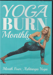 Yoga Burn Monthly - Month Four: Ashtanga Yoga