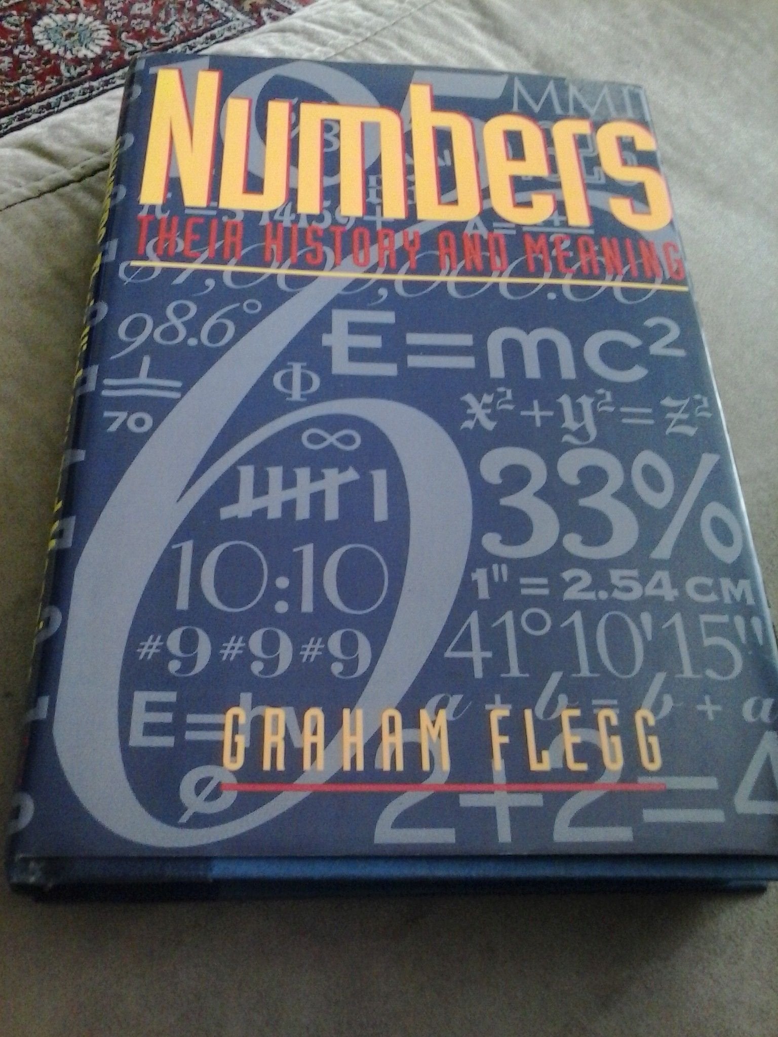 Numbers: Their history and meaning