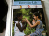 Everyday Life A Childs First Library of Learning TimeLife Books