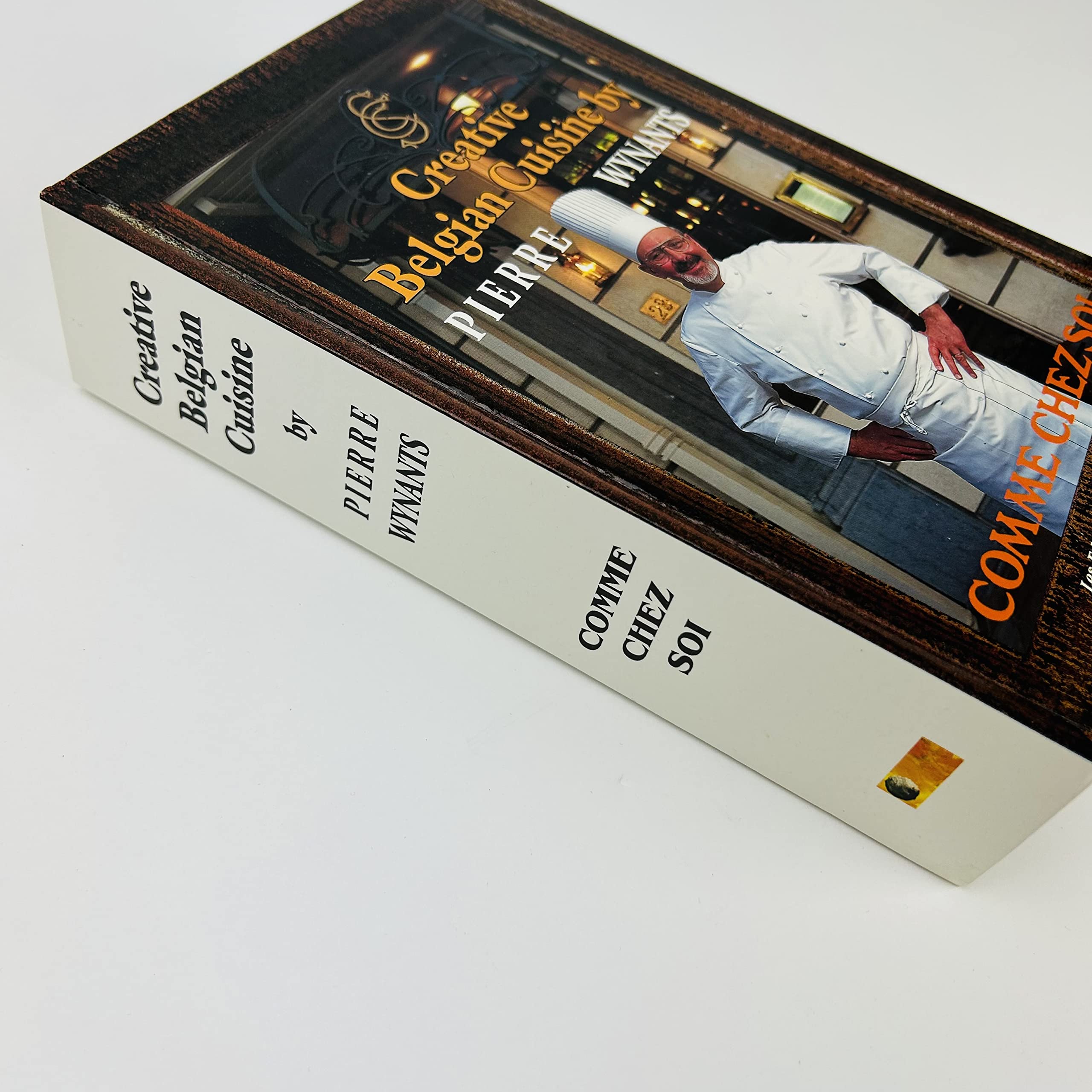 Creative Belgian Cuisine By Pierre Wynants: Comme Chez Soi