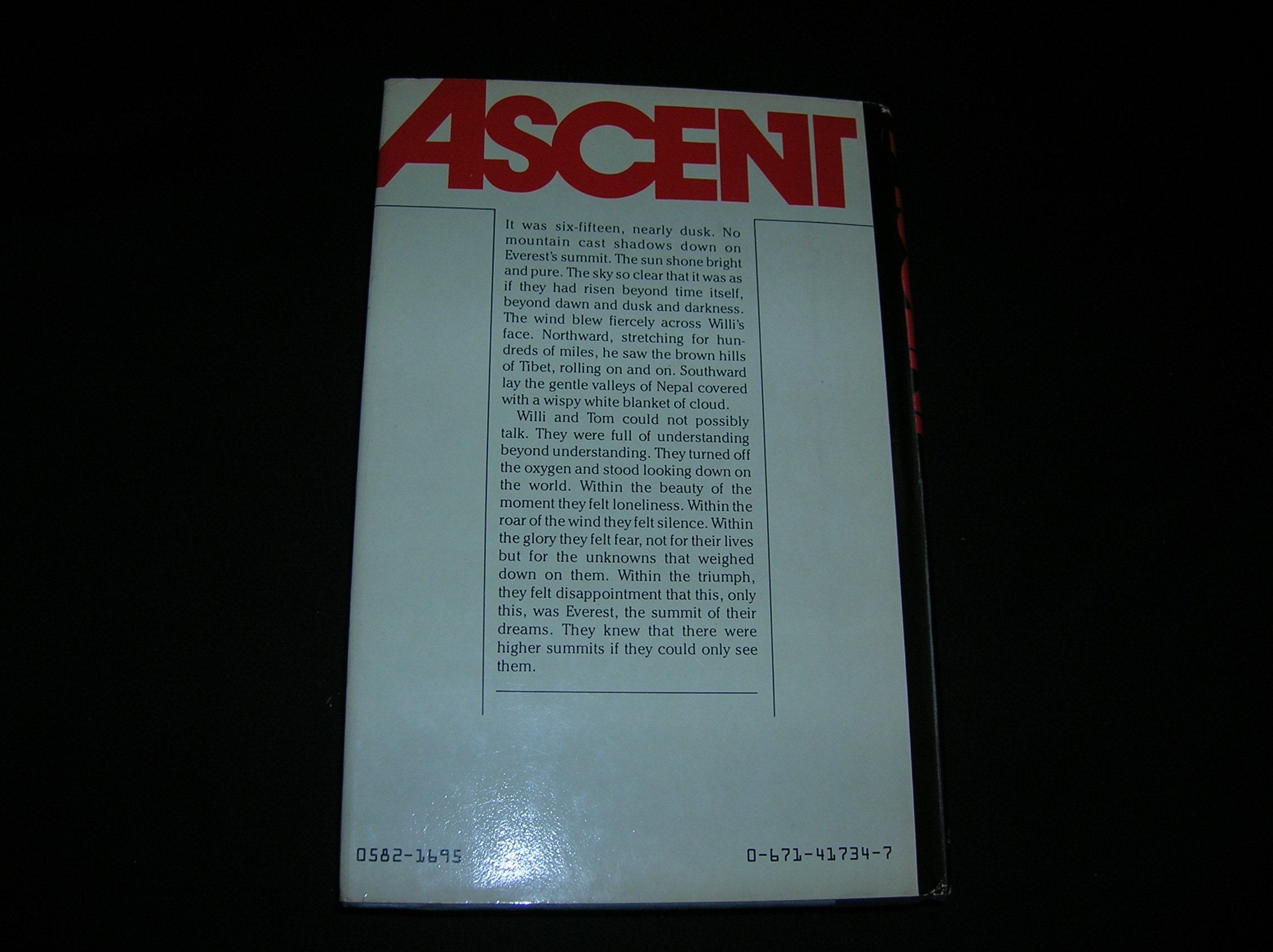 Ascent: The Spiritual and Physical Quest of Willi Unsoeld