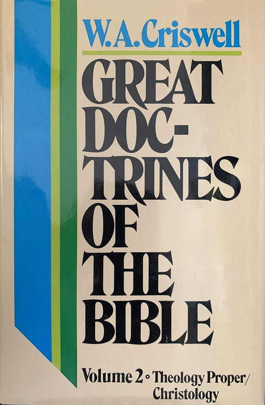 Great Doctrines of the Bible [Hardcover] WA Criswell
