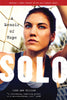 Solo: A Memoir of Hope [Paperback] Solo, Hope