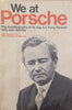 We at Porsche: The autobiography of Dr Ing hc Ferry Porsche Porsche, Ferry