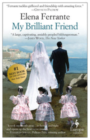 My Brilliant Friend (Neapolitan Novels, 1)