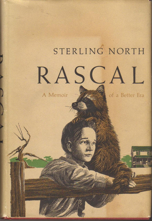 Rascal: A Memoir of a Better Era North, Sterling and Schoenherr, John; Illustrator