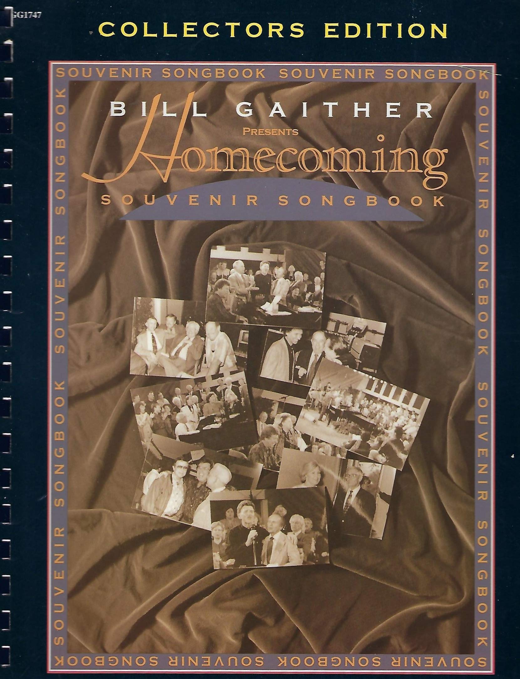 Bill Gaither Presents Homecoming Souvenir Songbook Collector's Edition