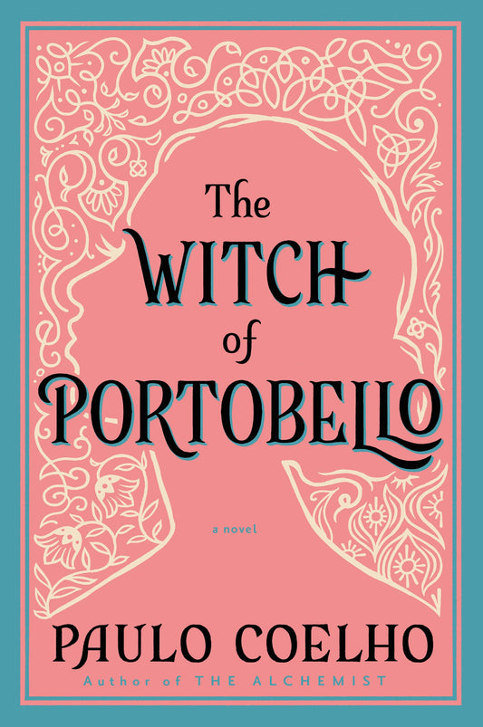The Witch of Portobello: A Novel PS [Paperback] Coelho, Paulo