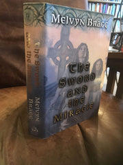 The Sword and the Miracle: A Novel