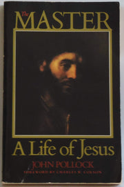 The Master: A Life of Jesus