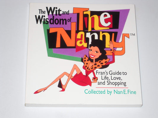 Wit  Wisdom of Nanny Nan E Fine