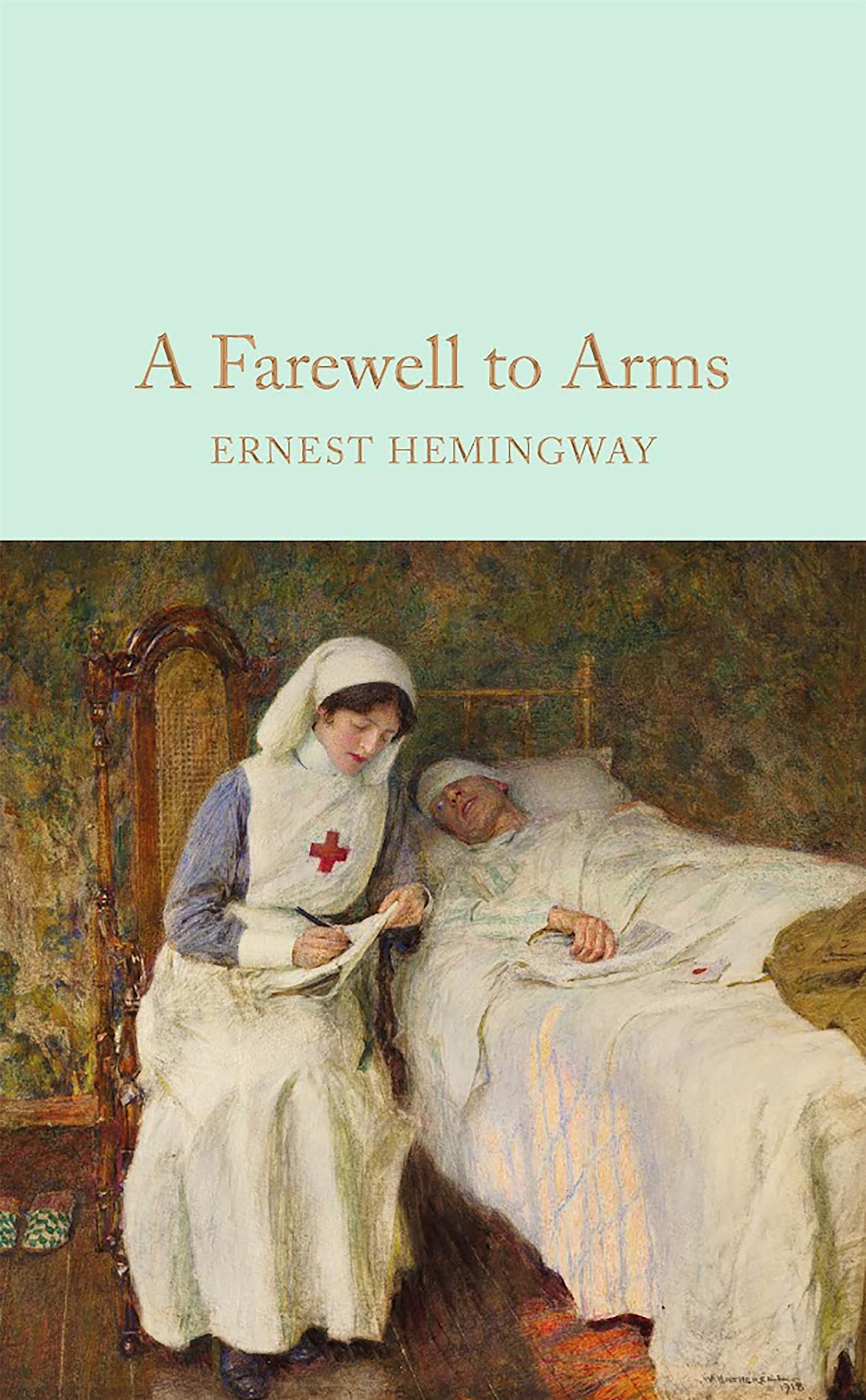 A Farewell To Arms (Macmillan Collector's Library)