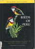 Birds of Peru Princeton Field Guides, 44 Schulenberg, Thomas S; Stotz, Douglas F; Lane, Daniel F; ONeill, John P; Parker III, Theodore A and Egg, Antonio Brack