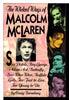 The Wicked Ways of Malcolm McLaren Bromberg, Craig