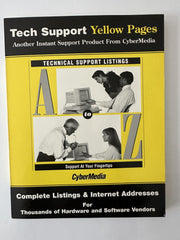 Tech Support Yellow Pages (Complete Listings & Internet Addresses for Thousands of Hardware and Software Vendors)