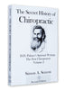 The Secret History of Chiropractic: DD Palmers Spiritual Writings [Paperback] Simon A Senzon