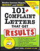 101 Complaint Letters That Get Results: Resolve Common Disputes Quickly and Easily [Paperback] Rubel, Janet