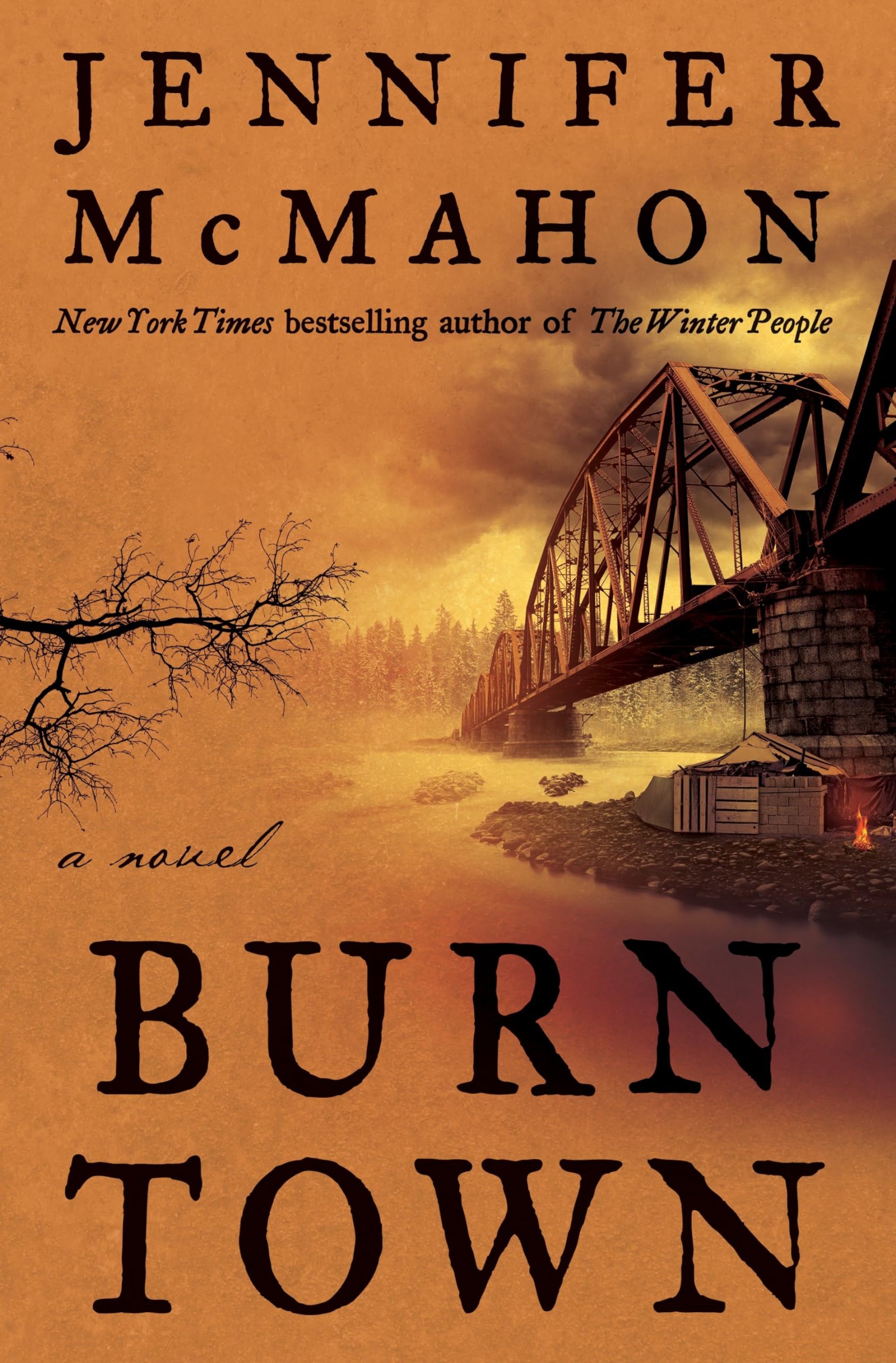 Burntown: A Novel