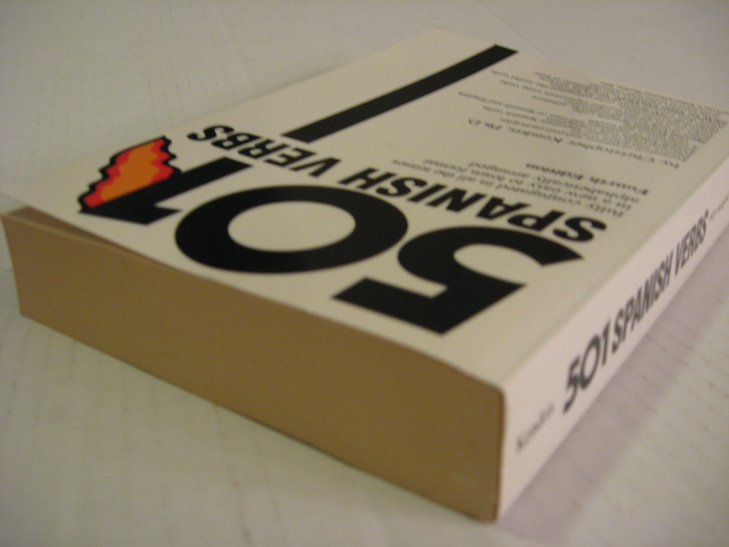 501 Spanish Verbs: Fully Conjugated in All the Tenses in a New Easy-To-Learn Format Alphabetically Arranged