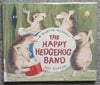 The Happy Hedgehog Band Waddell, Martin and Barton, Jill
