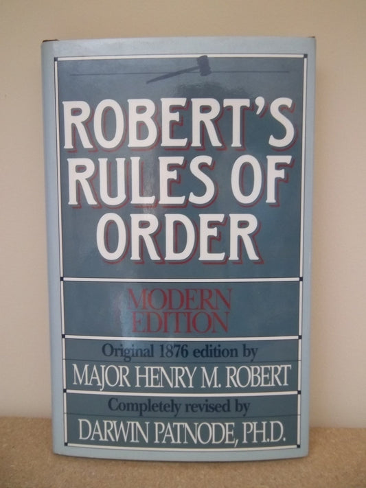 Roberts Rules of Order Patnode, Darwin and Robert, Henry M