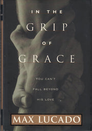 In The Grip Of Grace