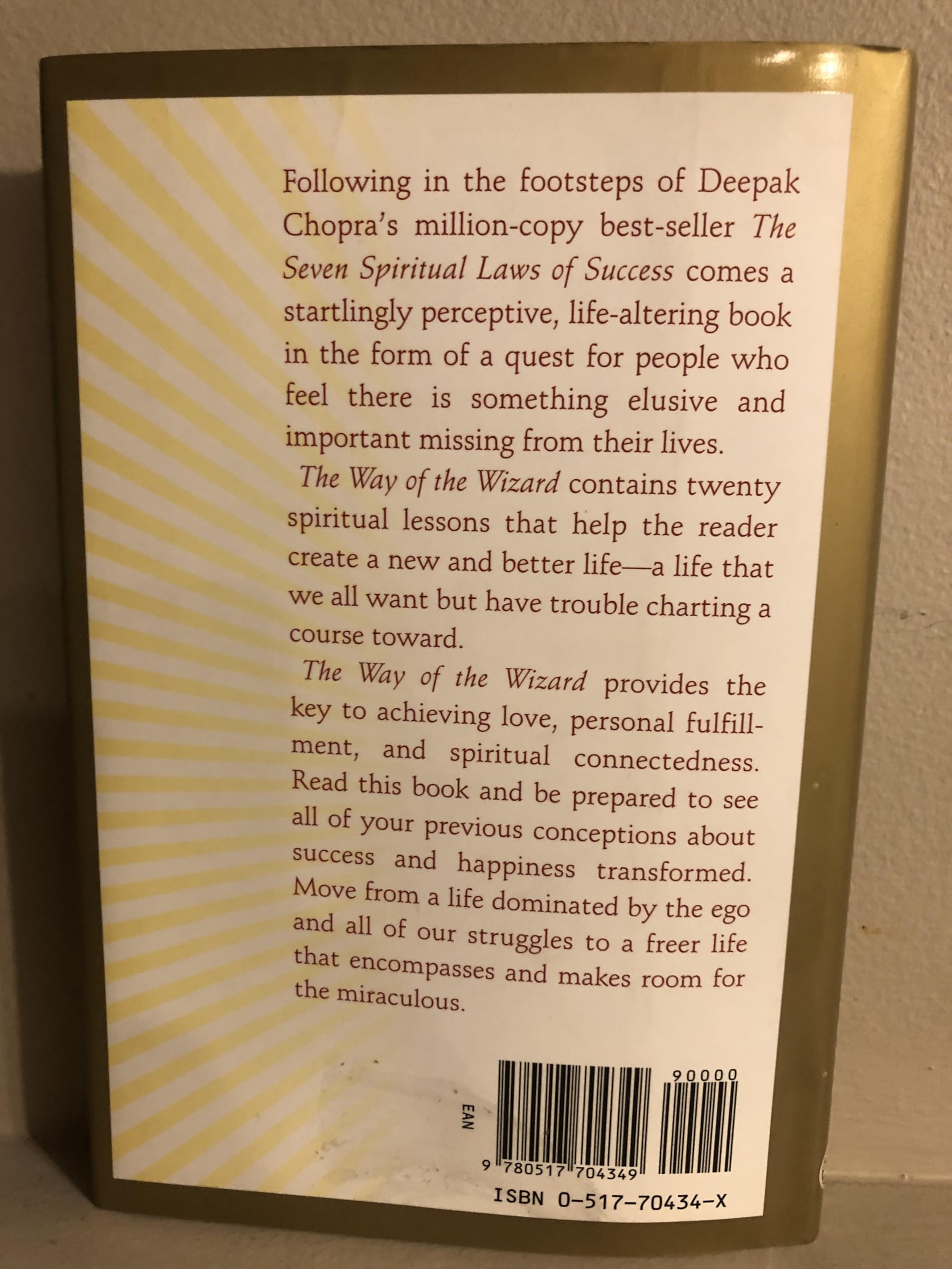 The Way of the Wizard: Twenty Spiritual Lessons for Creating the Life You Want