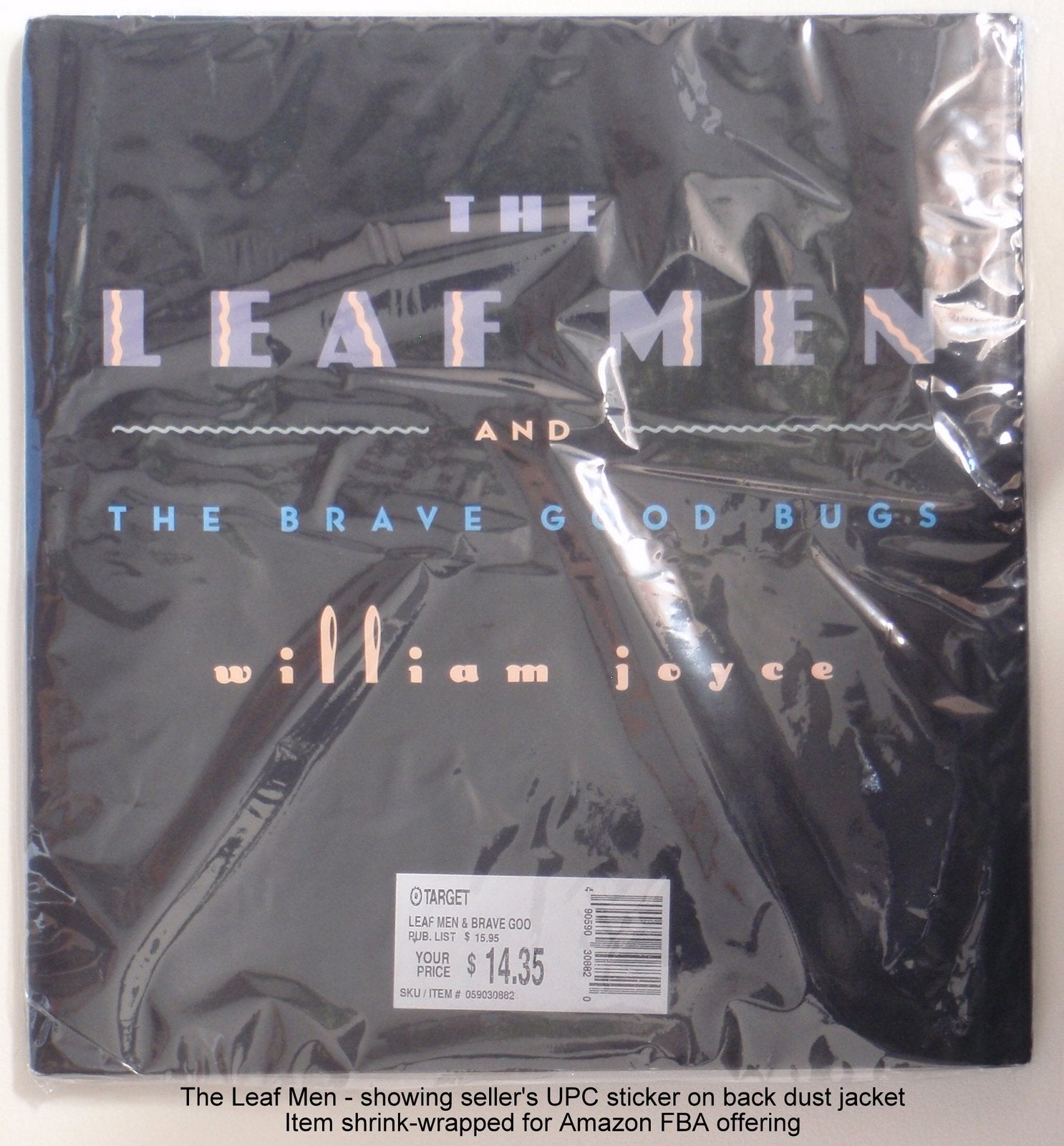 The Leaf Men and the Brave Good Bugs