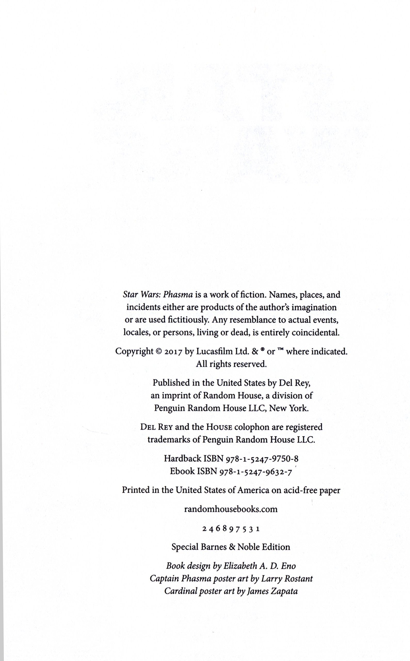 (Exclusive Content Edition) Phasma (Star Wars): Journey to Star Wars: The Last Jedi - Barnes & Noble Exclusive Content Edition, with Tipped-in Poster. ISBN 9781524797508. 1st Edition, 1st Pri