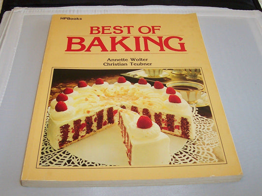 Best Of Baking Annette Wolter and Christian Teubner