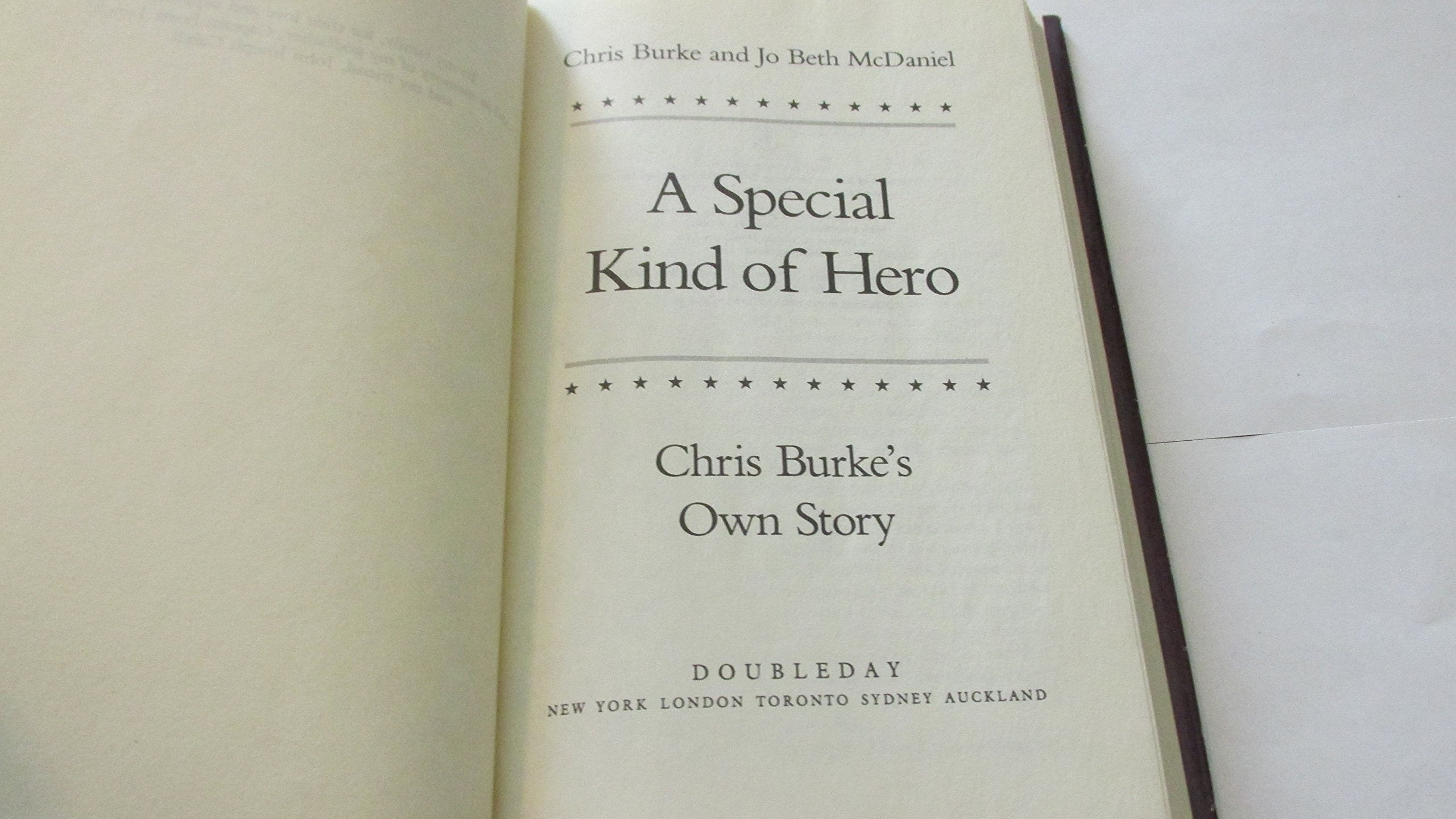 A Special Kind of Hero: The Star of Life Goes on Tells His Remarkable Story