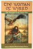 The Woman of Wyrrd: The Arousal of the Inner Fire Andrews, Lynn V