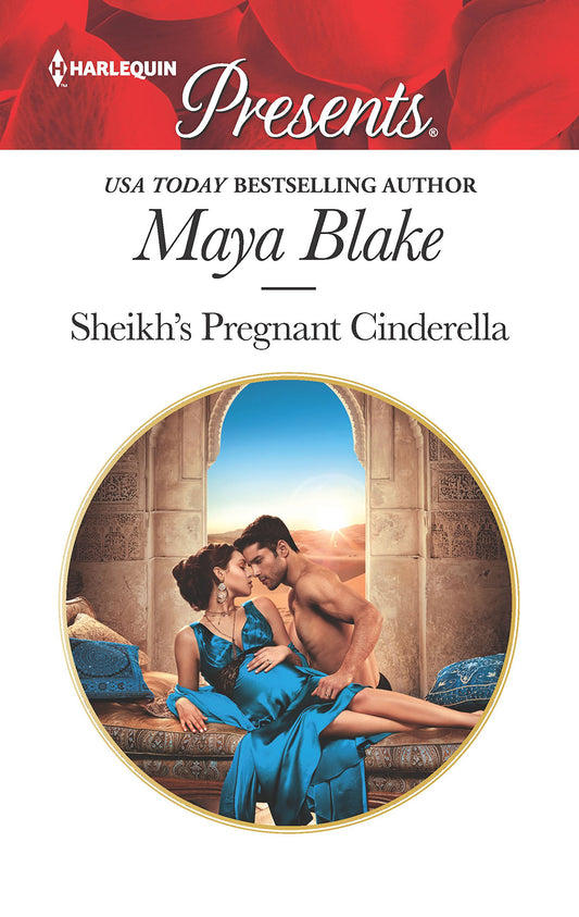Sheikhs Pregnant Cinderella Bound to the Desert King, 2 Blake, Maya