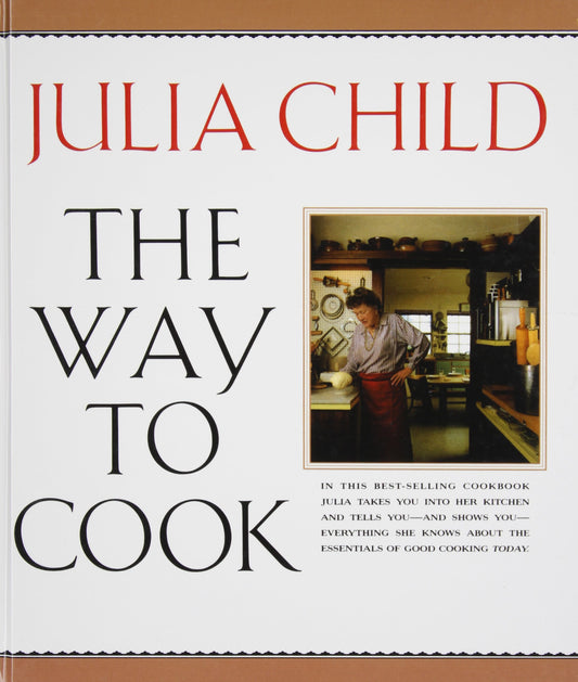 The Way to Cook [Library Binding]