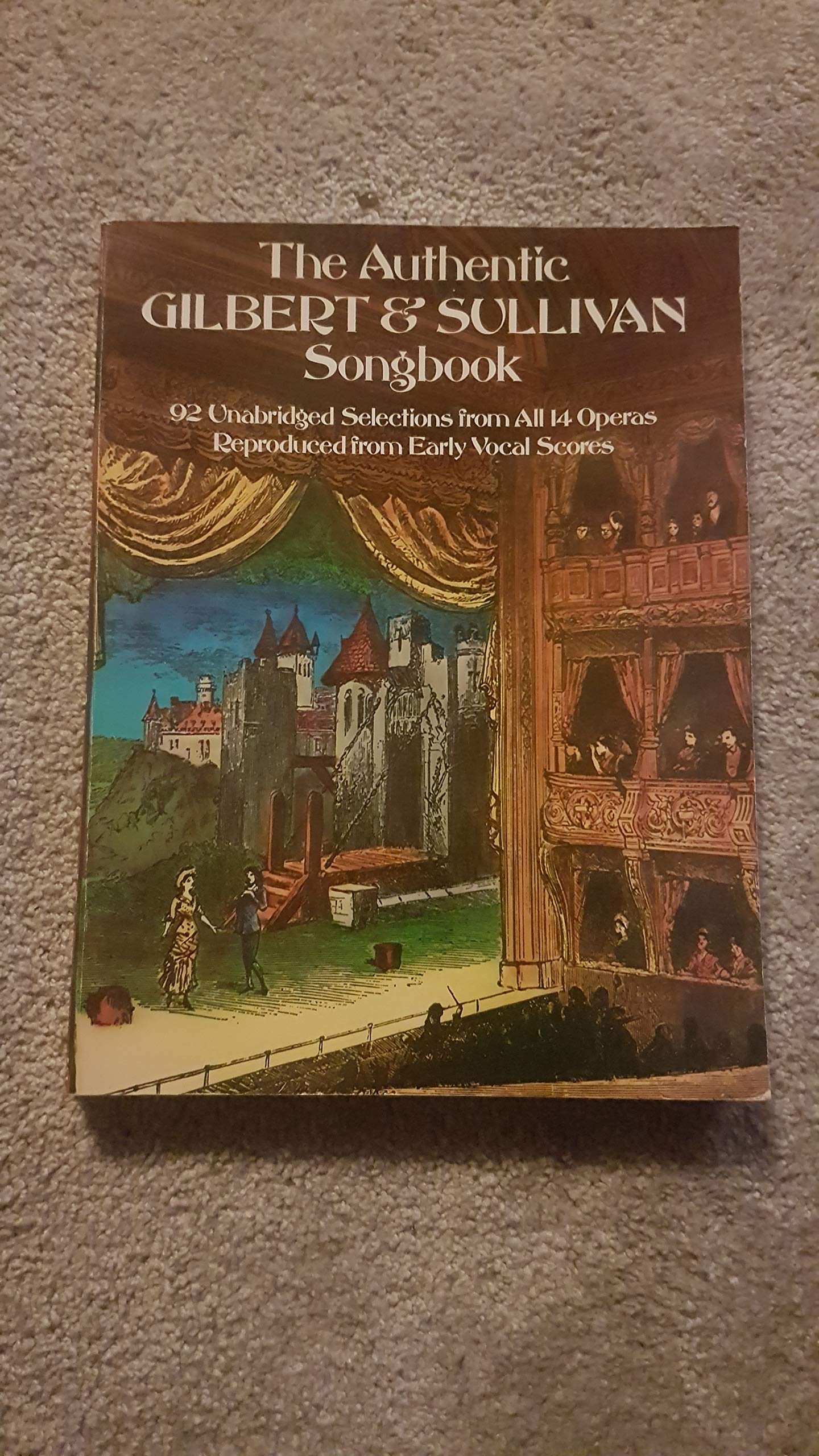 The Authentic Gilbert & Sullivan Songbook