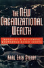 The New Organizational Wealth: Managing and Measuring KnowledgeBased Assets Sveiby, Karl Erik