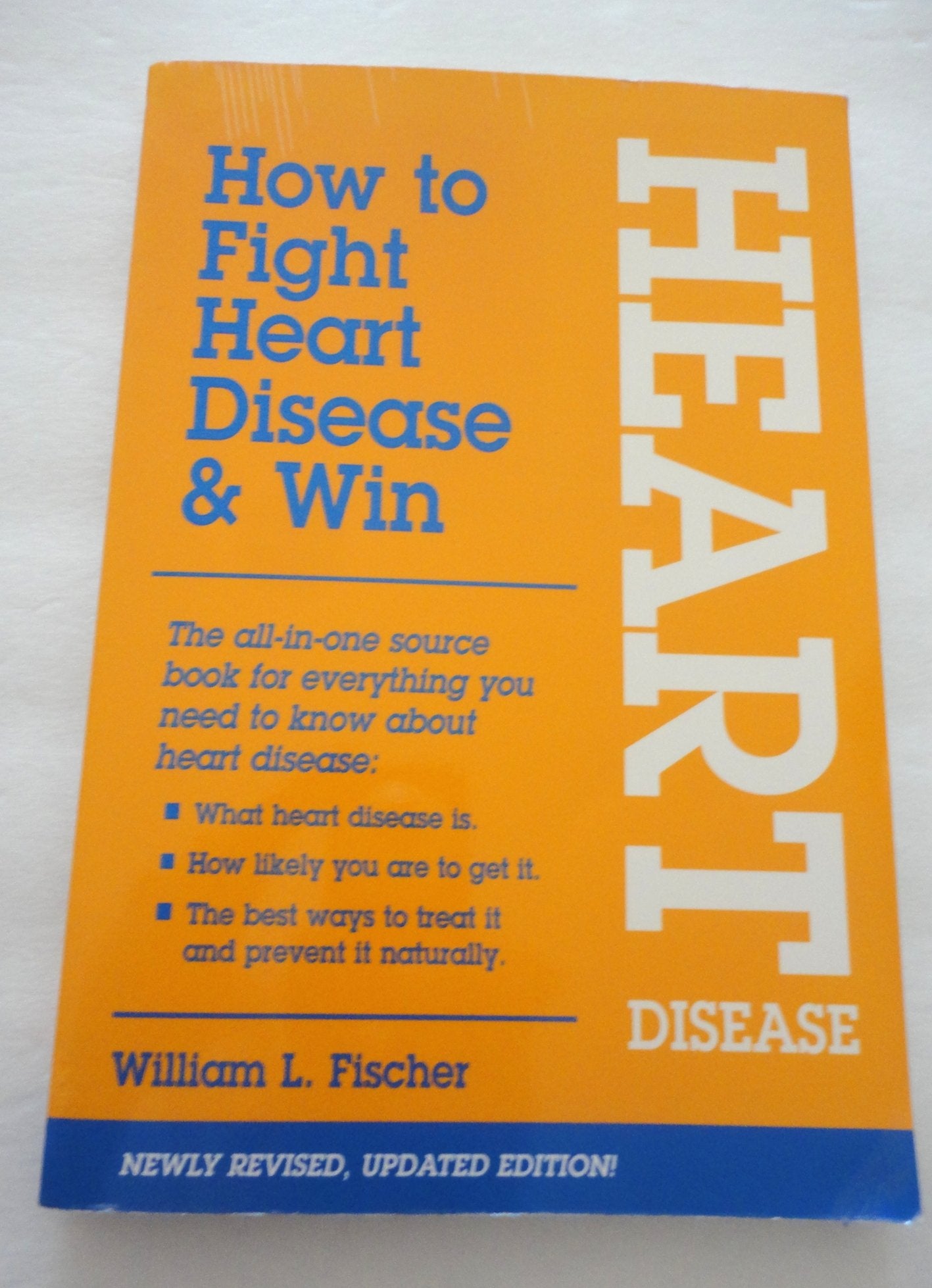 How to Fight Heart Disease & Win