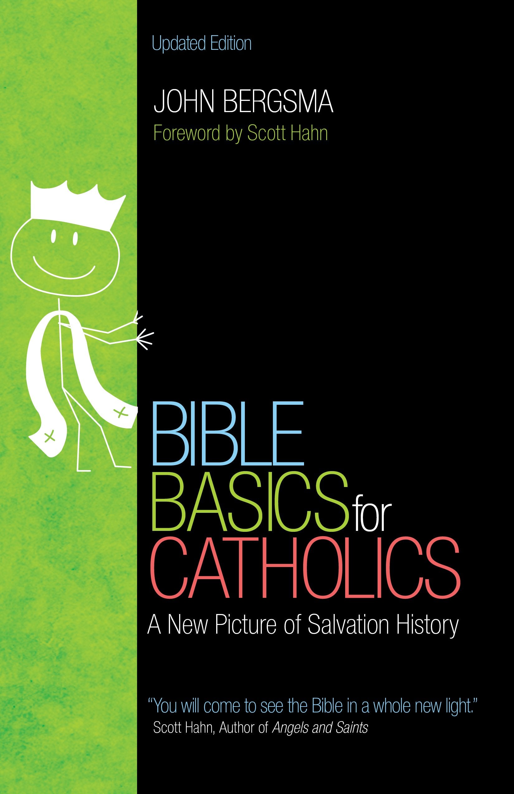 Bible Basics for Catholics: A New Picture of Salvation History
