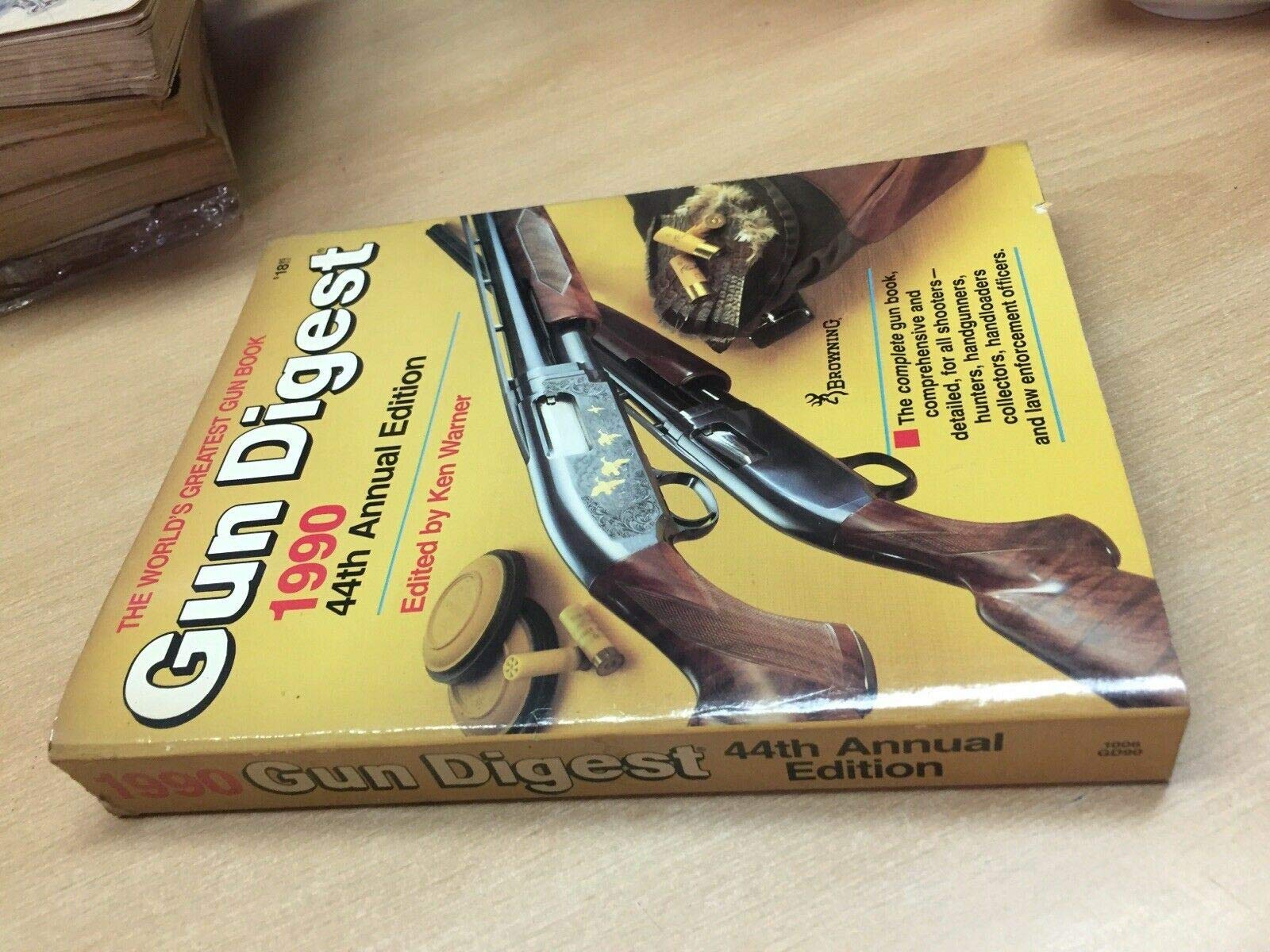 Gun Digest, 1990: 44th Annual Edition