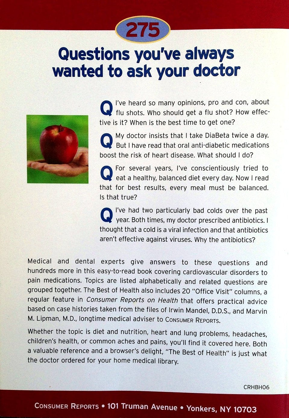 Consumer Reports the Best of Health: 275 Questions You've Always Wanted to Ask Your Doctor (Newly Revised and Updated)