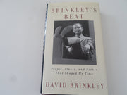 Brinkley's Beat: People, Places, and Events That Shaped My Time